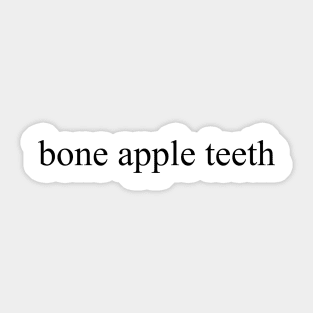 bone apple teeth, black Sticker